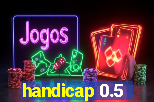 handicap 0.5-1